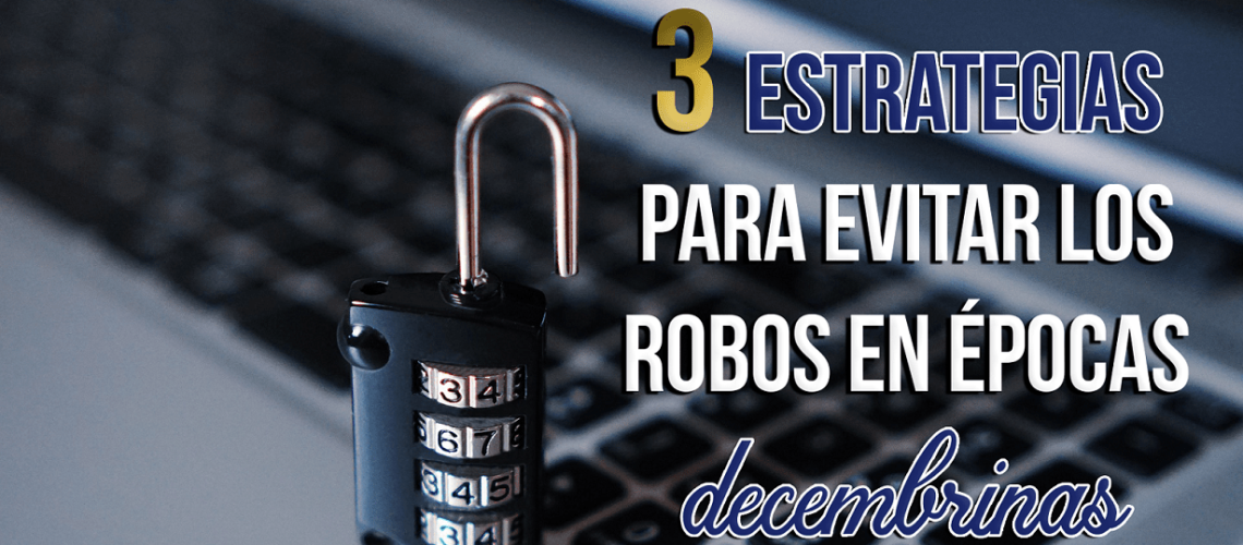 3-Estrategias-para-evitar-robos-pequeno